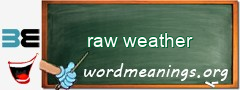 WordMeaning blackboard for raw weather